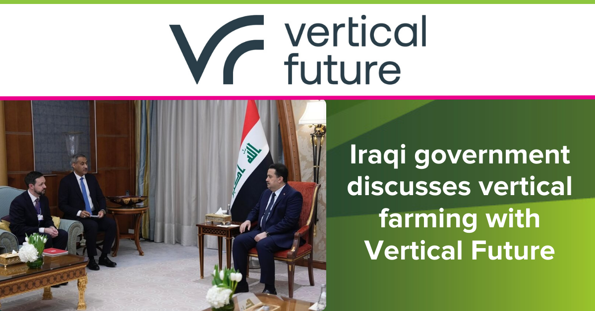 Iraqi government discusses vertical farming with Vertical Future ...